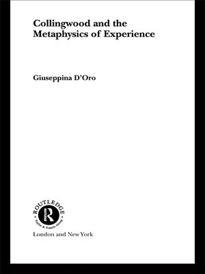 cover image of Collingwood and the Metaphysics of Experience